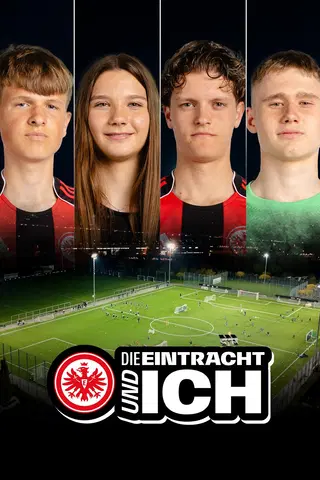 Die Eintracht und Ich