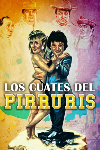 Los cuates del pirruris