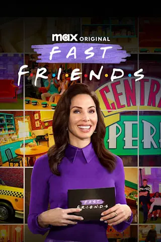 Fast Friends