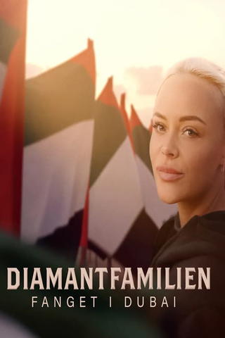 Diamantfamilien - fanget i Dubai