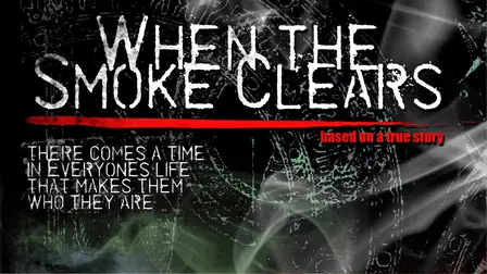 When the Smoke Clears