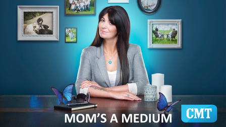 Mom's a Medium