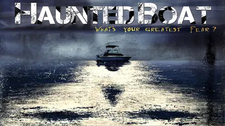 Haunted Boat