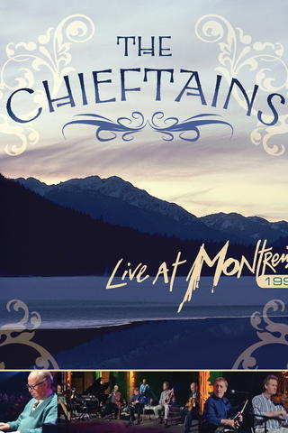 The Chieftains - Live At Montreux 1997