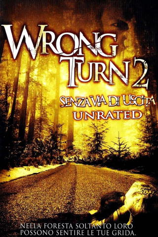 Wrong Turn 2 - Senza via di uscita