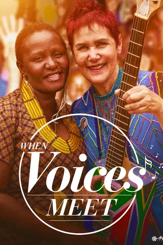 When Voices Meet: One Divided Country; One United Choir; One Courageous Journey