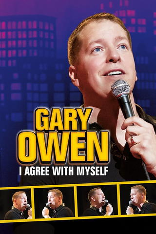 Gary Owen: I Agree With Myself