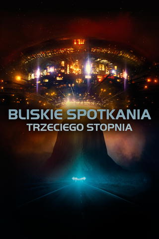 Bliskie spotkania trzeciego stopnia