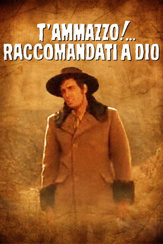 T'ammazzo Raccomandati a Dio