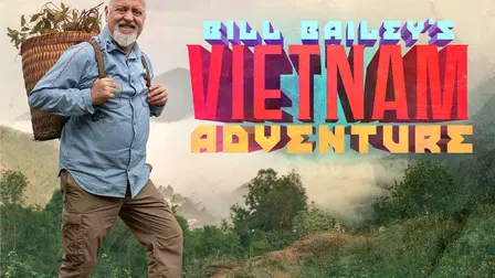 Bill Bailey's Vietnam Adventure
