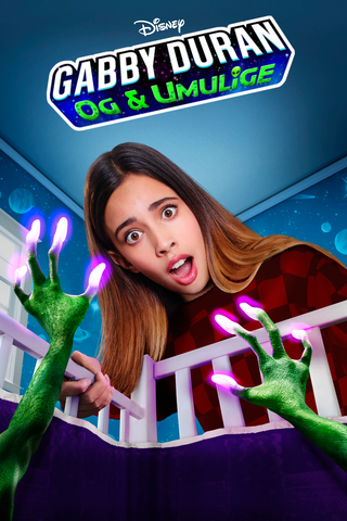 Gabby Duran & de umulige