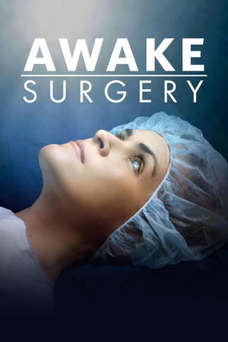 Awake Surgery