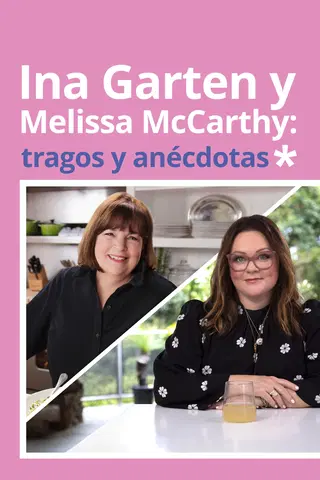 Drinks e Histórias com Ina Garten e Melissa McCarthy