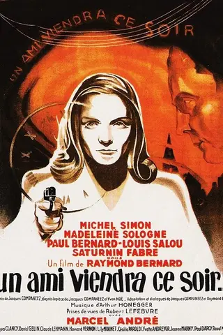 Un ami viendra ce soir