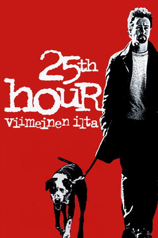 25th Hour - viimeinen ilta
