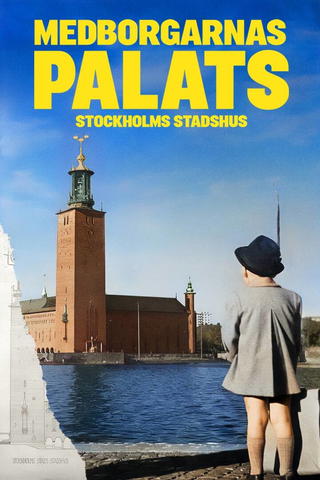 Medborgarnas palats – historien om Stockholms stadshus