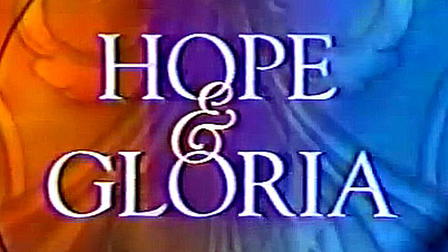 Hope and Gloria