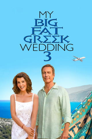 My Big Fat Greek Wedding 3