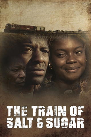 The Train of Salt & Sugar