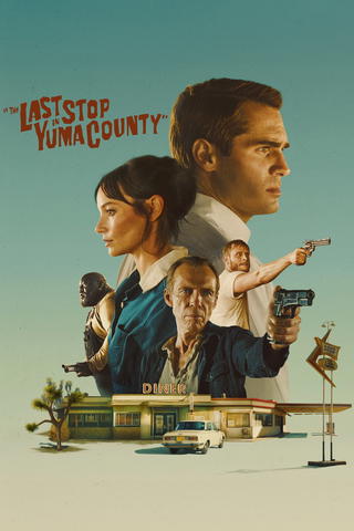 The Last Stop in Yuma County