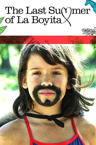 The Last Summer in La Boyita