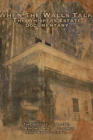 When the Walls Talk: The Whispers Estate Documentary