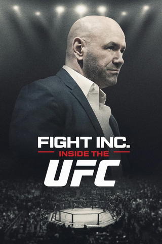 Fight Inc: Inside the UFC