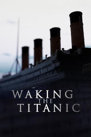 Waking the Titanic