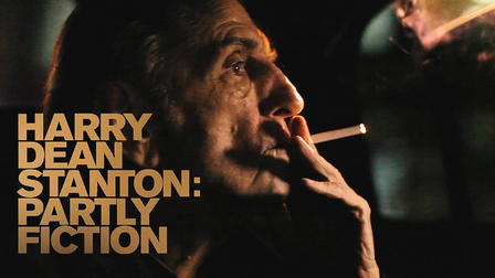 Harry Dean Stanton: Partly Fiction