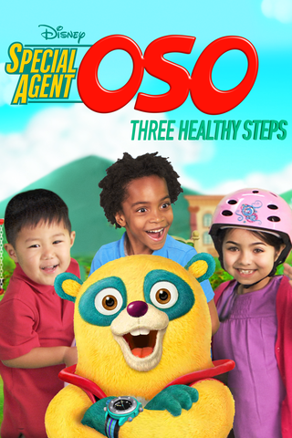 Special Agent Oso: Three Healthy Steps