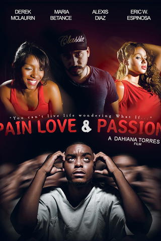 Pain Love & Passion