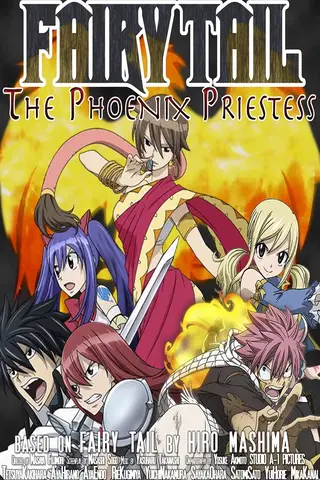 Fairy Tail: The Movie—Phoenix Priestess