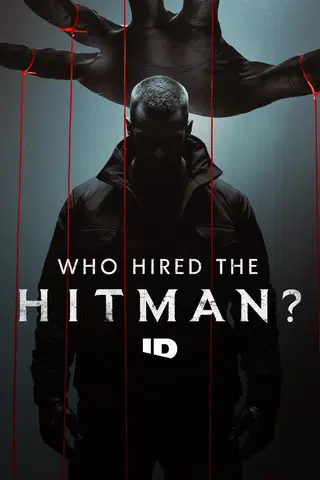 Who Hired The Hitman?