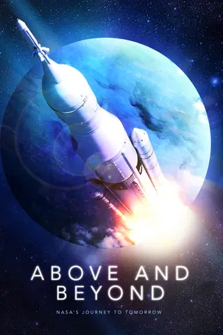 Above and Beyond: NASA's Journey to Tomorrow