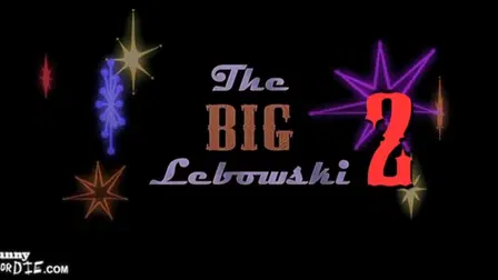 The Big Lebowski 2