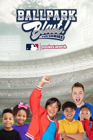 Ballpark Blast! The Series
