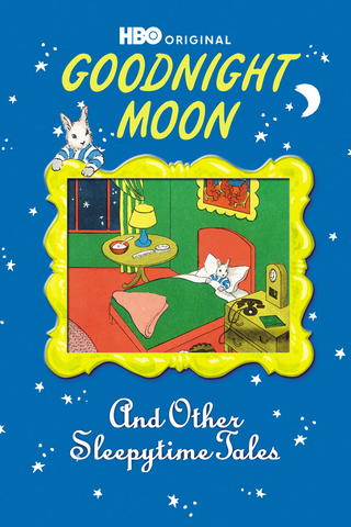 Goodnight Moon & Other Sleepytime Tales
