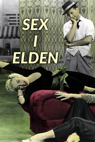 Sex i elden