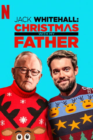 Jack Whitehall: Christmas with My Father