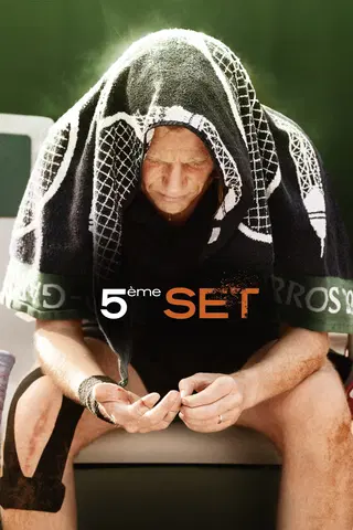 Cinquième set