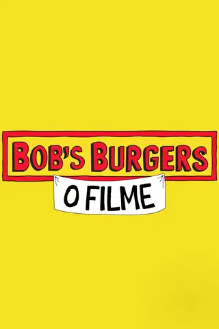 Bob's Burgers: O Filme