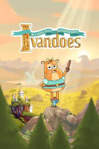 Den tappre prins Ivandoes heroiska färd