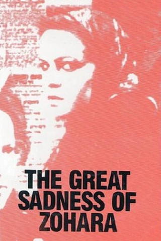 The great sadness of Zohara