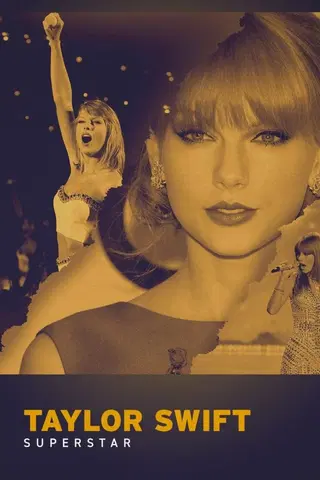 Taylor Swift: Superstar
