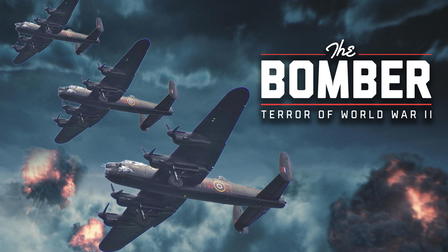 The Bomber: Terror of WWII