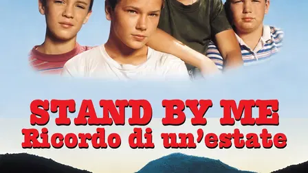 Stand by Me - Ricordo di un'estate