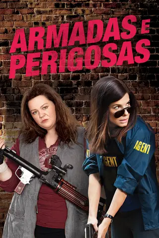 Armadas e Perigosas