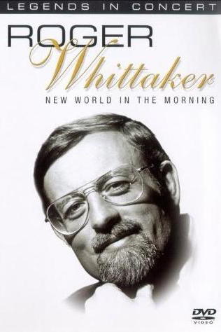 Roger Whittaker - Legends in Concert