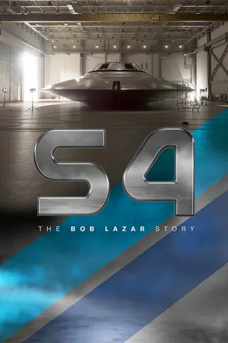 S4: Die Bob Lazar Story