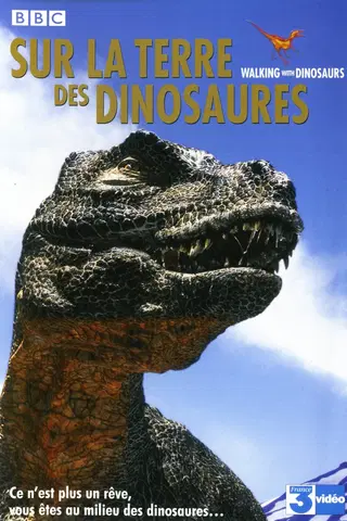 Sur la terre des dinosaures